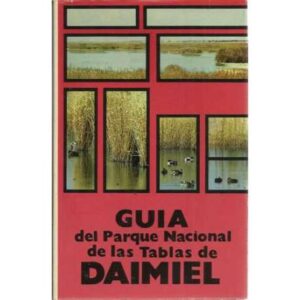 Guía del Parque Nacional de las Tablas de Daimiel