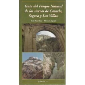 Guía del Parque Natural de las sierras de Cazorla, Segura y Las Villas