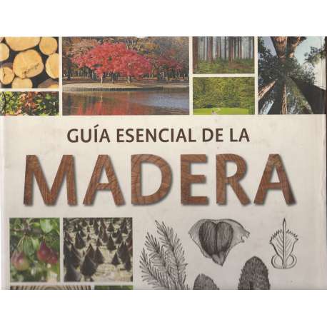 Guía esencial de la madera