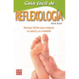 Guía fácil de reflexología