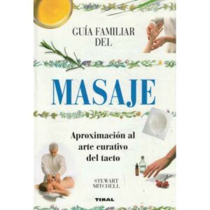 Guía familiar del masaje