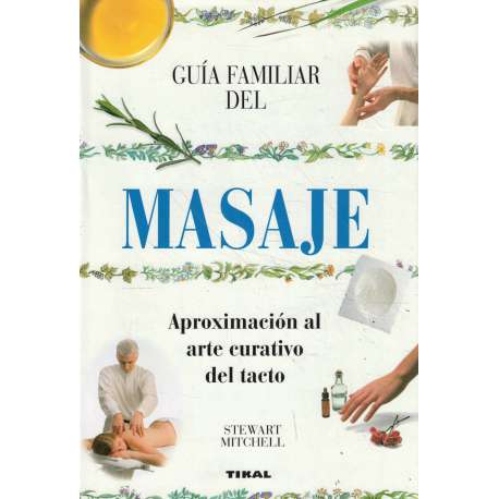 Guía familiar del masaje