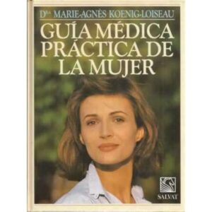 Guía médica práctica de la mujer