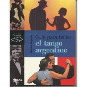 Guía para bailar el tengo argentino