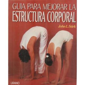 Guía para mejorar la estructura corporal