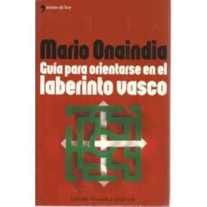 Guía para orientarse en el laberinto vasco