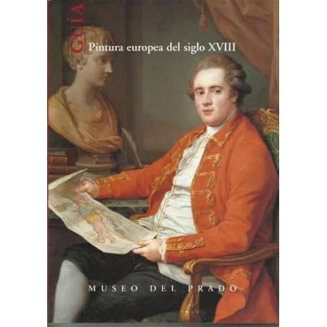 Guía. Pintura europea del siglo XVIII