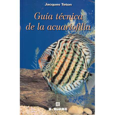 Guía técnica de la acuariofilia