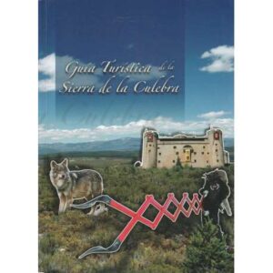 Guía turística de la Sierra de la Culebra