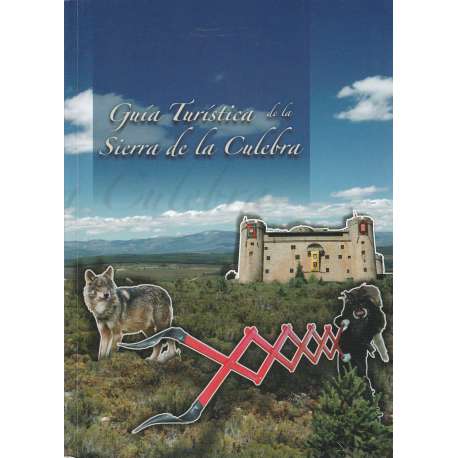 Guía turística de la Sierra de la Culebra