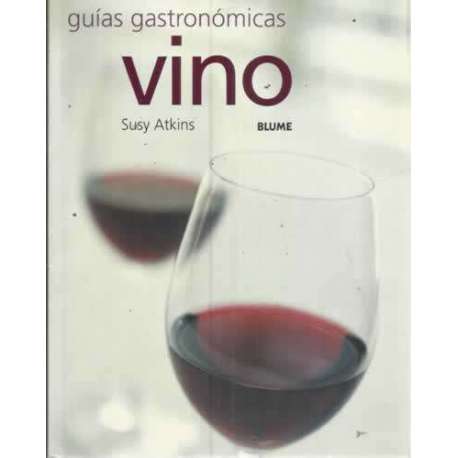 GUÍAS GASTRONÓMICAS. VINO