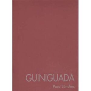 Guiniguada. Paco Sánchez
