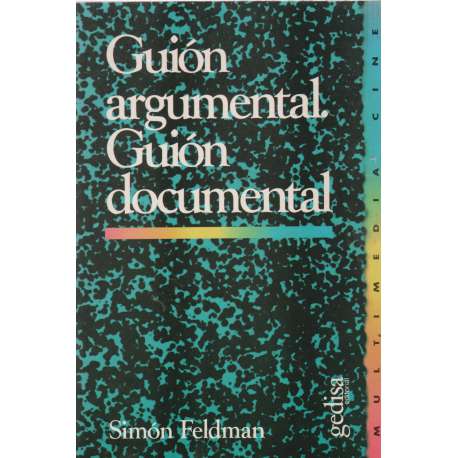 Guión argumental. Guión documental