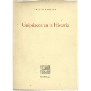 Guipúzcoa en la Historia