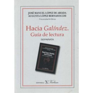 Hacia Galíndez. Guía de lectura. Separata