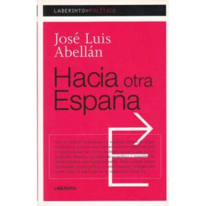 Hacia otra España