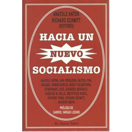 Hacia un nuevo Socialismo