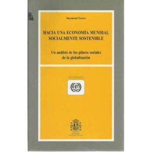 Hacia una economía mundial socialmente sostenible