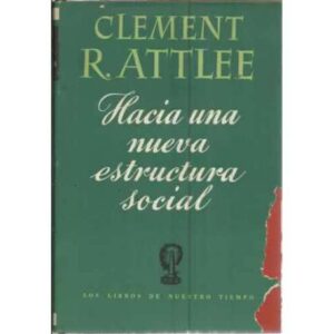 HACIA UNA NUEVA ESTRUCTURA SOCIAL