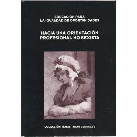 Hacia una orientación profesional no sexista