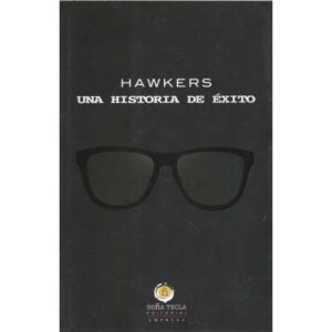 Hawkers. Una historia de éxito