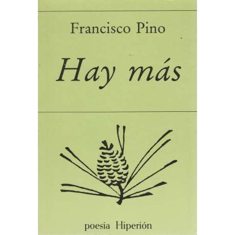 Hay más