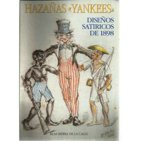 Hazañas "yankees" Diseños satíricos de 1898