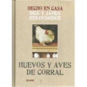 Hecho en casa. Huevos y aves de corral