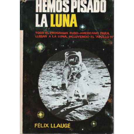 Hemos pisado la Luna