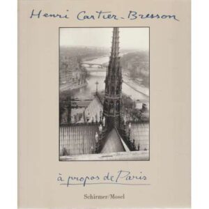 Henri Cartier Bresson. Á propos de París