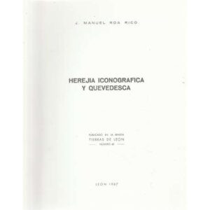 Herejía iconográfica y quevedesca