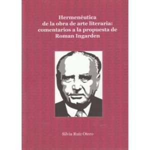 Hermenéutica de la obra de arte literaria: comentarios a la propuesta de Roman...