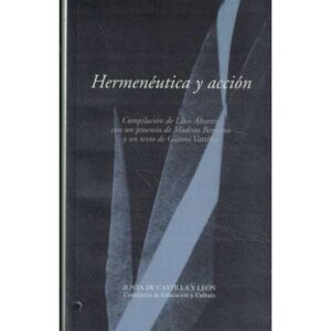 Hermenéutica y acción