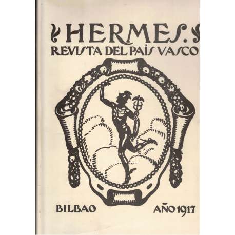 Hermes. Revista del País Vasco. Bilbao 1917-1922. Tomo I