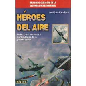Héroes del aire
