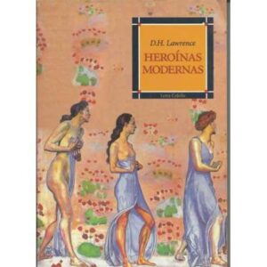 Heroínas modernas