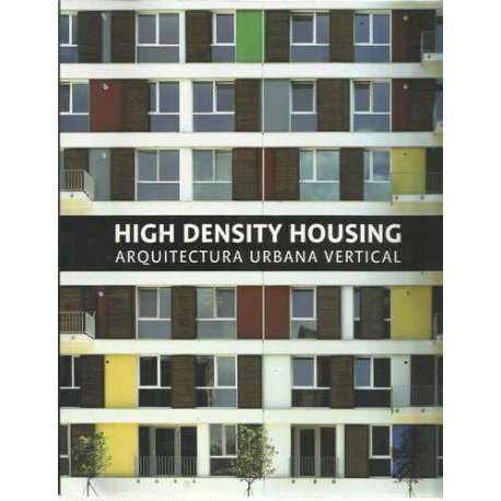 High density housing. Arquitectura urbana vertical