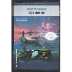 HIJO DEL RÍO. El primer libro de Confluencia