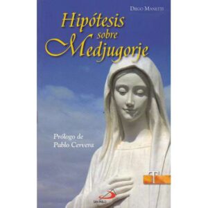 Hipótesis sobre Medjugorje