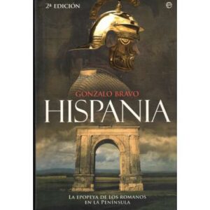 Hispania. La época de los romanos en la Península