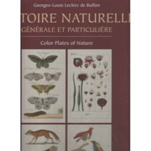 Histoire naturelle. Générale et particulière