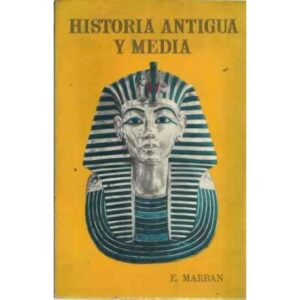 HISTORIA ANTIGUA Y MEDIA