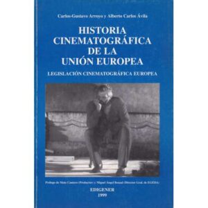 Historia cinematográfica de la Unión Europea