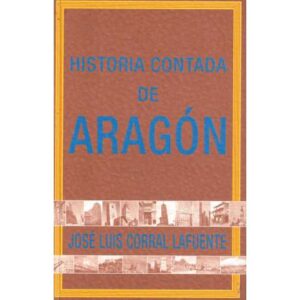 Historia contada de Aragón