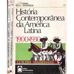 História Contemporânea da América Latina. 3 tomos