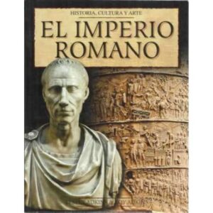 Historia, cultura y arte. El imperio romano