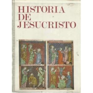 HISTORIA DE JESUCRISTO