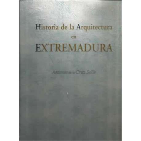Historia de la arquitectura en Extremadura