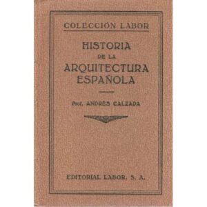 Historia de la arquitectura española