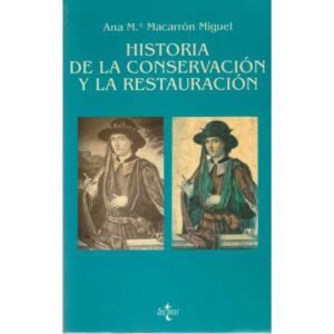 Historia de la conservación y la resturación
